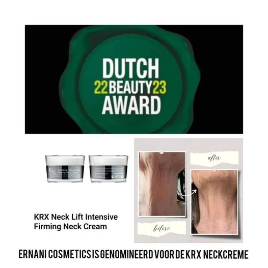 KRX Neck Lift Intensive Firming Neck Cream van Ernani Cosmetics ✨️✨️✨️  Genomineerd voor de DUTCH BEAUTY AWARD!!!